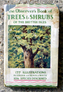The Observers Book of Trees & Shrubs <br>of the British Isles