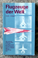 The Observers Book of Flugzeuge der Welt<br> - Aircraft - German Edition