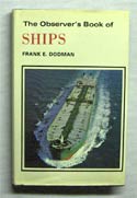 The Observers Book of Ships <br>1978 Reprint
