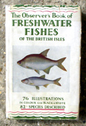 The Observers Book of Freshwater Fishes <br>of the British Isles