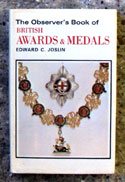 The Observers Book of British Awards & Medals <br>Rare Symbol Edition