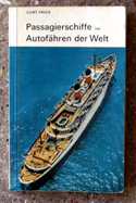 The Observers Book of Passagierschiffe und Autofähren <br>der Welt- Ships - German Edition