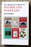The Observers Book of Wayside and Woodland