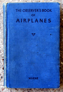 The Observers Book of Airplanes