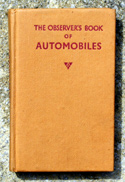The Observers Book of Automobiles <br>Third Edition