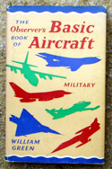 The Observers Book of Basic Military Aircraft