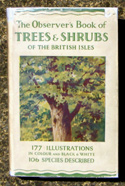 The Observers Book of Trees & Shrubs <br>Of the British Isles <br>Reprint