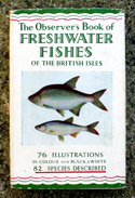 The Observers Book of Freshwater Fishes <br>of the British Isles <br>with Erratum
