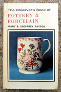 The Observers Book of Pottery & Porcelain <br>Laminated Edition