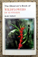 The Observers Book of Wildflowers of Australia - A8