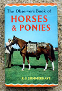 The Observers Book of Horses & Ponies <br>Rare Glossy Edition