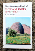 The Observers Book of National Parks <br>of Australia - A7
