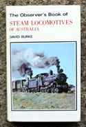 The Observers Book of Steam Locomotives<br> of Australia - A3