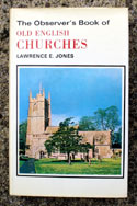 The Observers Book of Old English Churches
