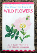 The Observers Book of Wild Flowers <br>Rare Glossy Jacket