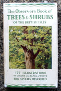 The Observers Book of Trees & Shrubs <br>of the British Isles <br>First Edition Reprint