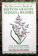 The Observers Book of British Grasses <br>Sedges & Rushes