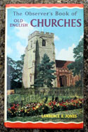 The Observers Book of Old English Churches <br>Rare Glossy Edition