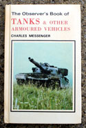 The Observers Book of Tanks <br>& Other Armoured Vehicles