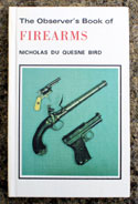 The Observers Book of Firearms <br>Laminated Edition