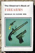 The Observers Book of Firearms <br>Laminated Edition