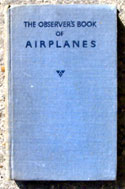 The Observers Book of Airplanes <br>Very Rare